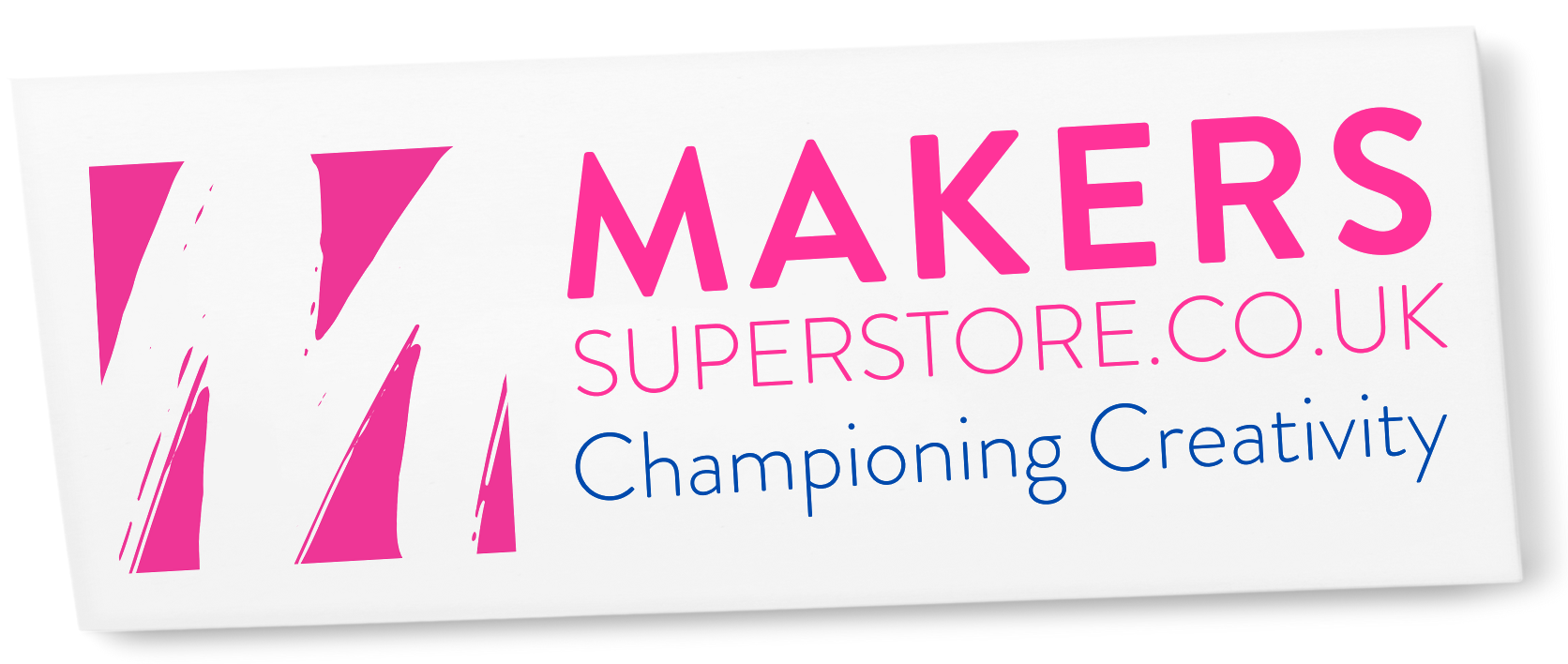 Makers Superstore